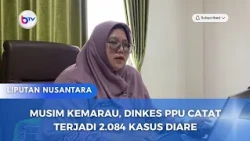 MUSIM KEMARAU, DINKES PPU CATAT TERJADI 2.084 KASUS DIARE