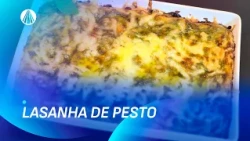 Diferente de tudo o que você já viu: Lasanha de Pesto | Sabor de Vida