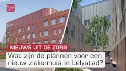 Ziekenhuis in Lelystad op de schop, maar wat zijn de plannen?