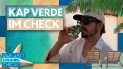 Sun, Beaches, Joy of Life: Chris Wackert Discovers Cape Verde! | Sat.1 Vacation Check