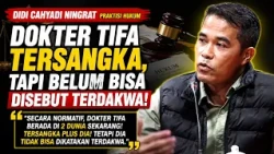 Pakar Hukum Bongkar Status Hukum Dokter Tifa, Banyak yang Salah Paham!