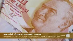 MB Faizi Yüzde 37'de Sabit Tuttu - Ajanda | 23 Temmuz 2026