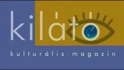 A Kilátó 2026. július 1- i adás