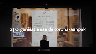 Parlementaire enquêtecommissie Corona - Video 2: Organisatie van de corona-aanpak