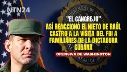 This is how Raúl Castro's grandson reacted to the FBI's visit to the Cuban dictatorship's relatives
