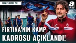SON DAKİKA | Trabzonspor’un Kasımpaşa Maçı Kamp Kadrosu Belli Oldu! | Mohamed Salah Kadroda Var Mı?