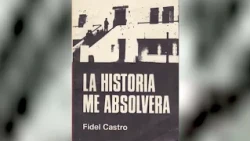 "History Will Absolve Me" remains fully relevant for Cubans