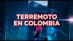 Colombia tiembla, fuerte terremoto sacude al país.