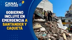New Decrees for Caquetá and Santander | Canal 1 News