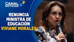 Vivian Morales resigns three weeks after taking office | Canal 1 News