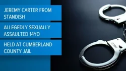 Standish man charged in alleged sexual assault of 14-year-old