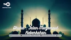 LINTAS AGAMA ISLAM [Dhuha : Jalan Menjemput Keberkahan] TVRI Sumatera Utara