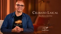 New series: Lay Celibacy for the Kingdom of Heaven