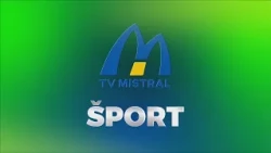 Šport Mistral (6.8.2026)
