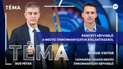 Érintett képviselő a megyei önkormányzatok átalakításáról – Téma, 2026. 09. 08.