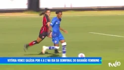 TVE ESPORTE 10/19/2026 MM GALICIA VS VITORIA WOMEN'S BAIANÃO