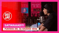 Shade ospite a #SayWaaad – Puntata del 26 giugno 2026