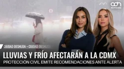 CDMX bajo alerta por lluvias intensas y ambiente frío durante el fin de semana | Ciudad Desnuda