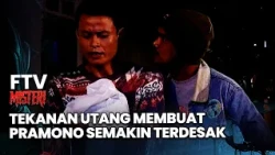 Debt Pressure Leaves Pramono Feeling Cornered | Mystery TV Movie