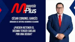 ¿Te pueden retener el décimo tercer sueldo por deudas? Abogado explica tus derechos