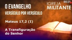 Militant Church | Matthew 17:2 (I) | 07/04/2026