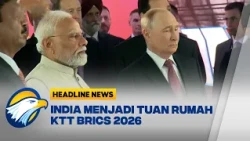 [HEADLINE NEWS, 12/09] BRICS Business Forum 2026 di New Delhi