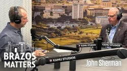 Brazos Matters: Inside the White House Situation Room on 9/11 with Dean John Sherman