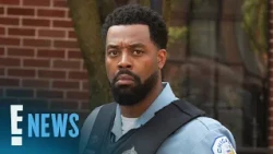 Chicago P.D.'s LaRoyce Hawkins Leaving Show After 13 Seasons | E! News