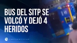 Cuatro heridos tras volcamiento de bus del SITP en la avenida Boyacá