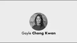 Contemporary Thinkers: Gayle Chong Kwan
