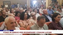 CURRENT EVENTS. FUNDS ARRIVING TO REGENERATE LUCANIAN MUNICIPALITIES