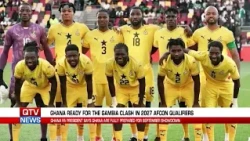 KURT OKRAKU LOOKS FORWARD TO GAMBIA-GHANA AFCON QUALIFIER.