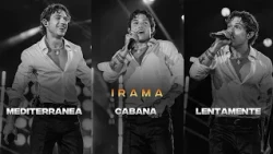 Irama con Mediterranea, Cabana, Lentamente. Qual è la tua preferita?
