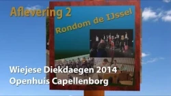 Rondom de IJssel aflevering 2 - Wiejese Diekdaegen & Openhuis Capellenborg