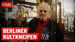 Bier, Tresen, Berliner Schnauze: 30 Kultkneipen im Check | Berlin erleben | Reportage