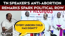 Tamil Nadu News | Birth Of A Controversy: Tamil Nadu Speaker Slammed For Anti-Abortion March
