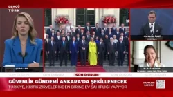 32 Lider Ankara'da Buluşuyor - Haftanın Raporu | 5 Temmuz 2026