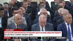 CƏLİLABADDA HEYVANLARIN İDENTİFİKASİYASI VƏ ELEKTRON UÇOTU İLƏ BAĞLI MÜŞAVİRƏ KEÇİRİLİB