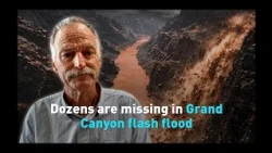 Dozens are missing in Grand Canyon flash flood