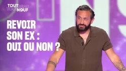 Cyril se confie sur sa relation avec ses exs !