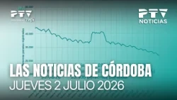 📺 PTV NOTICIAS CÓRDOBA HD | Unemployment drop in June hits all-time low | July 2
