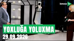Yoxluğa yoluxma - 29.09.2026