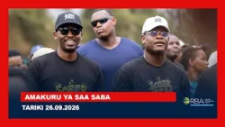 AMAKURU YA SAA SABA || TARIKI 26.09.2026