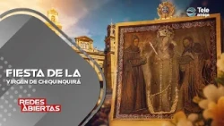FEAST OF OUR LADY OF CHIQUINQUIRÁ #opennetworks
