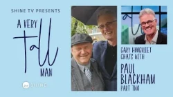 A Very Tall Man: Paul Blackham Pt 2 - ‘What is Church?’