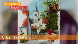 Urban Sketching | Blickpunkt Ingelheim
