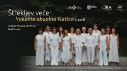 Štrekljev večer v Štanjelu, junij 2026
