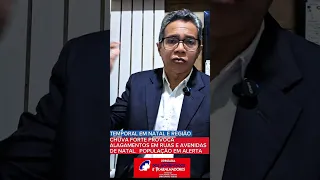 Chuva em Natal causa alagamento