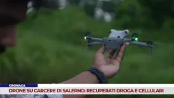 NEWS. DRONE OVER SALERNO PRISON: DRUGS AND CELL PHONES RECOVERED