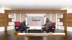 Le bail à usage d’habitation au Bénin : Que retenir en réalité ?